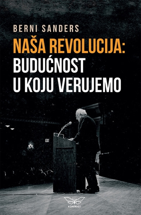 naša revolucija budućnost u koju verujemo