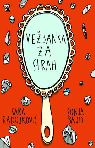 vežbanka za strah sara radojković sonja bajić