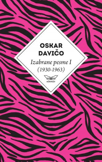 izabrane pesme i (1930 1963) oskara daviča oskar davičo