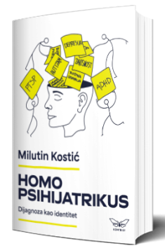 homo psihijatrikus dijagnoza kao identitet milutin kostić