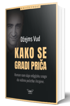 kako se gradi priča džejms vud