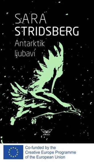 antarktik ljubavi sara stridsberg