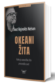 okeani žita kako je američko žito preuredilo svet skot rejnolds nelson