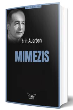 mimezis reprezentacija stvarnosti u zapadnoj književnosti erih auerbah