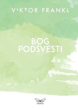 bog podsvesti viktor frankl