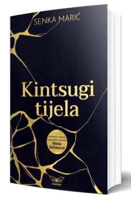 kintsugi tijela senka marić
