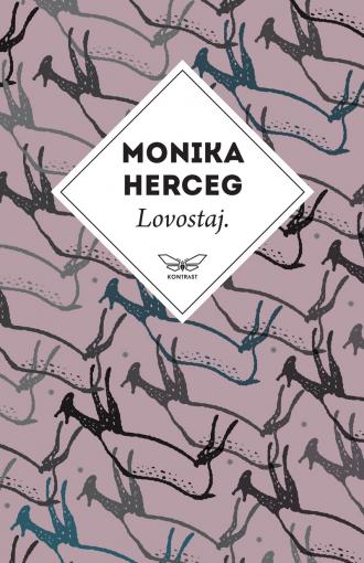 lovostaj monika herceg
