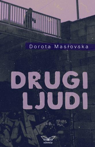 drugi ljudi dorota maslovska