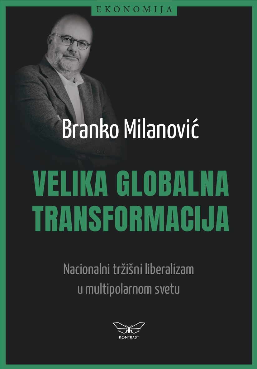 velika globalna transformacija branko milanović